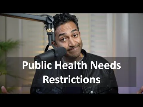 Public Health Needs Restrictions Placed Upon It | Errors in Pandemic Policy