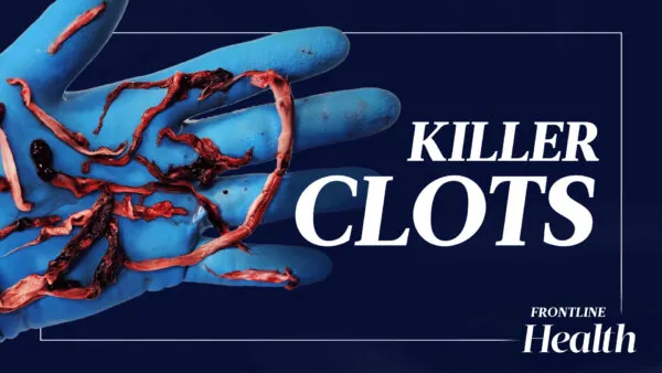 Mystery Clots Appear in 50–70 Percent of Deceased: Funeral Director