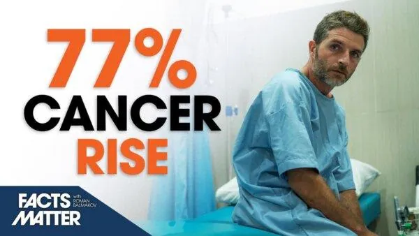 WHO Projects 77 Percent Rise in Cancer; Unvaxxed Tracked by New CDC Medical Codes