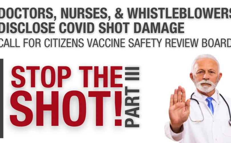 EXCLUSIVE: COVID Vaccine-injured Whistleblowers Speak Out
